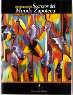 Secretos del Mundo Zapoteca